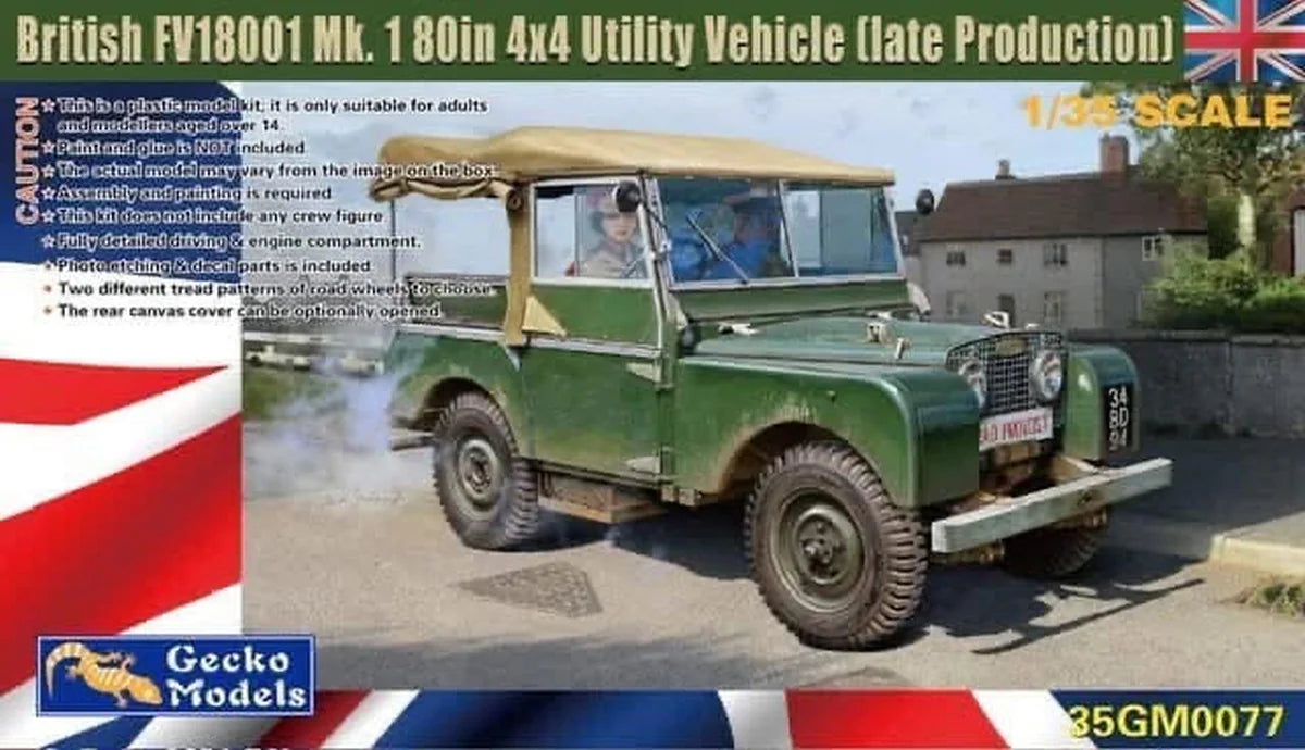 GECKO 1/35 British FV18001 Mk.1 0in 4x4 Utility Vehicle  (Late Production) 35GM0077