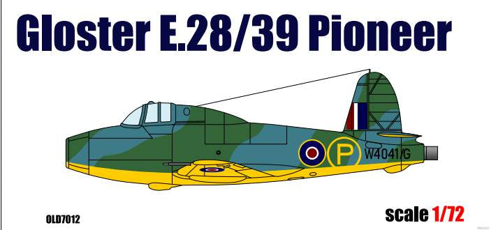 OLD Model 1/72 Gloster E.28/39 Pioneer Kit 7012