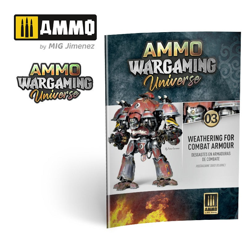 AMMO WARGAMING UNIVERSE Book 03 – Weathering Combat Armour (