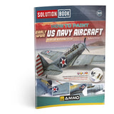 MIG6534 SOLUTION BOOK 30 – How to paint Early WWII US Navy Aircraft