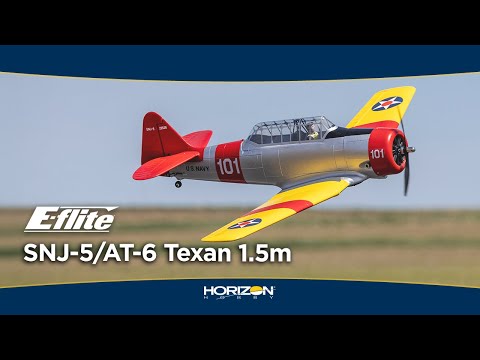 E-Flite SNJ-5/AT-6 Texan 1.5m PNP - PRE ORDER - EXPECTED LATE OCTOBER