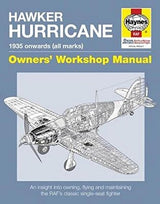 Hawker Hurricane Owners Workshop Manual