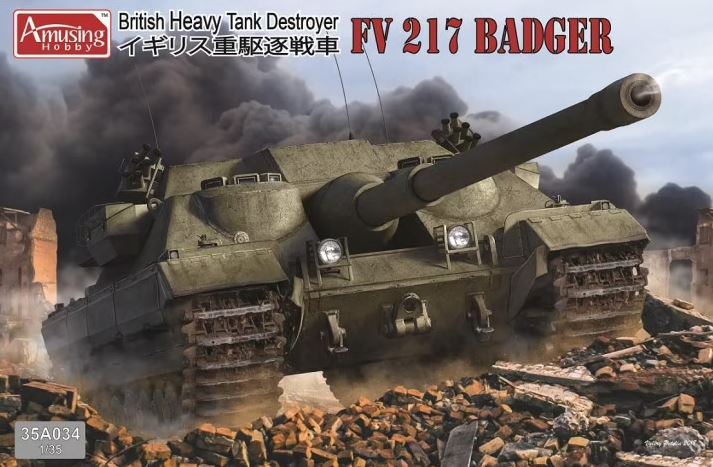 Amusing Hobby 1/35 FV 217 Badger British Heavy Tank Destroyer 35A034