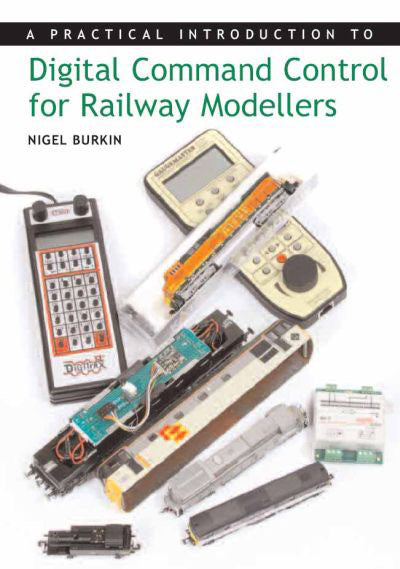 DCC FOR RAILWAY MODELLERS