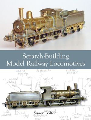 SCRATCH BUILDING MODEL RAILWAY LOCOMOTIVES