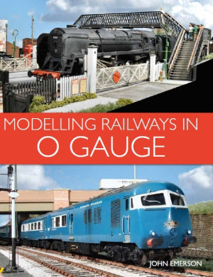 MODELLING RAILWAYS IN O GAUGE