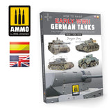 Ammo How to Paint Early WWII German Tanks 1936 - FEB 1943 6037