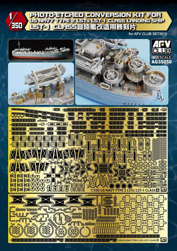 AFV Club 1/350 Photo-etched Conversion Kit for US Navy Type 2 LST-1 Class L 35050